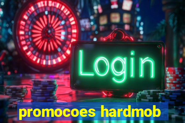 promocoes hardmob